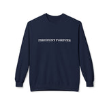 Unisex Fish Hunt Forever Crewneck Sweatshirt, Fishing Apparel, Outdoor Lifestyle, Gift for Fishermen, Casual Wear