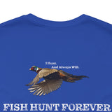 FHF - I Hunt Pheasant. Unisex Jersey Short Sleeve Tee