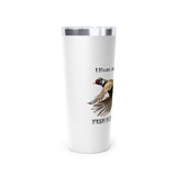 FHF - I Hunt - Rooster Copper Vacuum Insulated Tumbler, 22oz
