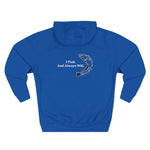 I Fish and Always Will. Fleece Hoodie for Fishing Enthusiasts, Cozy Fishing Apparel, Gifts for Anglers, Fish Hunt Forever Hoodie, Outdoor Adventure Wear, [...]