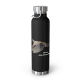 Fish Hunt Forever - Insulated Water Bottle - 22oz, Sport Hydration, Outdoor Gear, Camping Essential, Gift for Fishermen