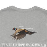 FHF - I Hunt Pheasant. Unisex Jersey Short Sleeve Tee