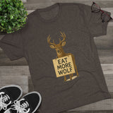 Deer Holding 'EAT MORE WOLF' Graphic Tee — 'FISH HUNT FOREVER' Back Print
