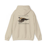 Hooded Sweatshirt Fish Hunt Forever: Pheasant I hunt and always will