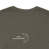 FHF - I Fish Unisex Jersey Short Sleeve Tee