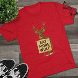 Deer Holding 'EAT MORE WOLF' Graphic Tee — 'FISH HUNT FOREVER' Back Print