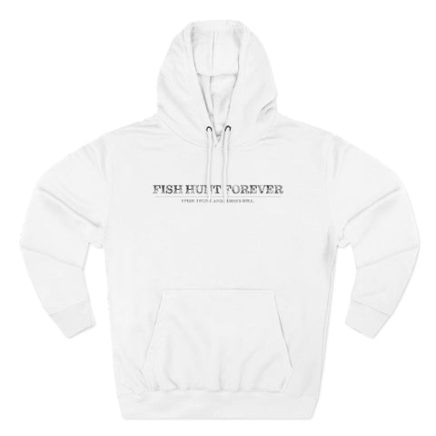 I Fish and Always Will. Fleece Hoodie for Fishing Enthusiasts, Cozy Fishing Apparel, Gifts for Anglers, Fish Hunt Forever Hoodie, Outdoor Adventure Wear, [...]
