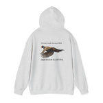 Hooded Sweatshirt Fish Hunt Forever: Pheasant I hunt and always will