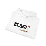 Hoodie — 'FLAG!' Tip Up Pullover | FHF (Fish Hunt Forever) Graphic Hooded Sweatshirt