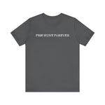 FHF - I Fish Unisex Jersey Short Sleeve Tee