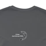 FHF - I Fish Unisex Jersey Short Sleeve Tee